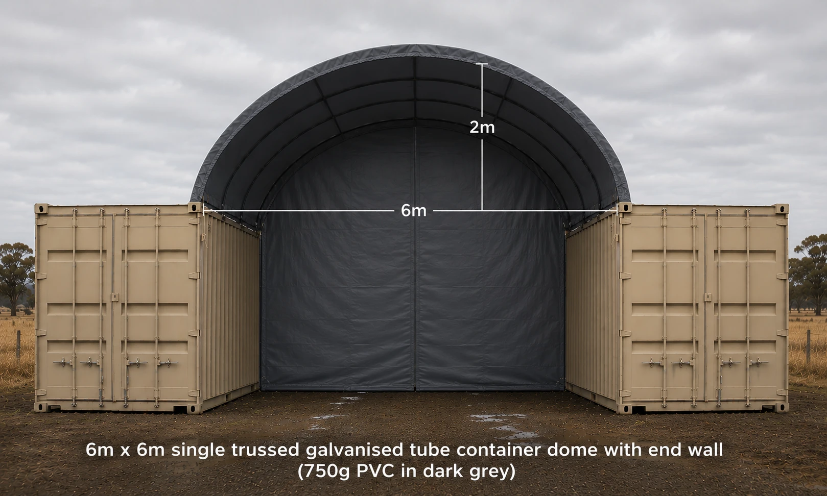 6x6m Container Dome with End Wall — Betta Storage 6x6m galvanised container dome shelter with end wall between two containers, Sydney